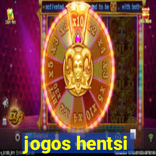 jogos hentsi